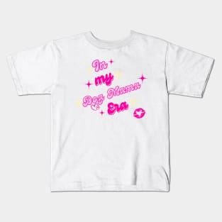 In my dog mama era Kids T-Shirt